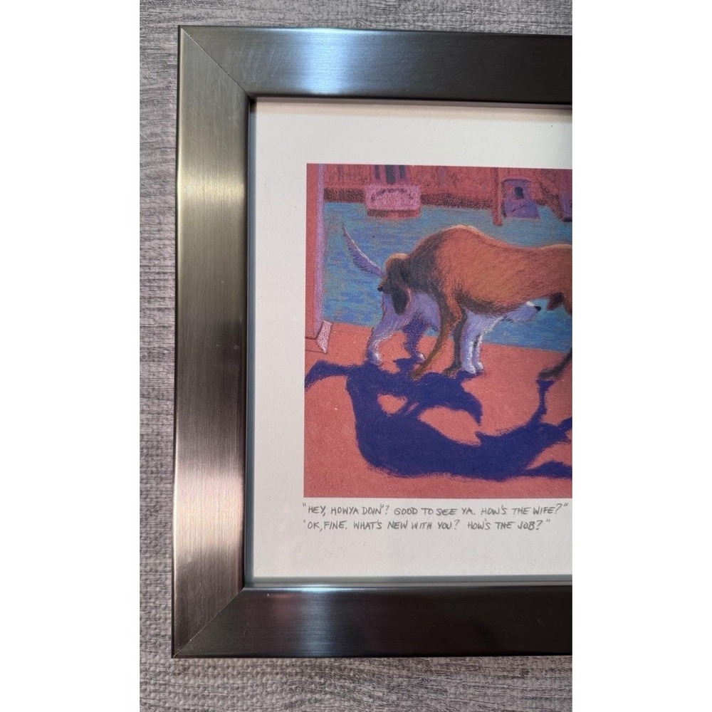 1996 Jeff Leedy Signed Dog Art Print "Hey Howya Doin" Funny Framed 11x14 - Picture 6 of 16